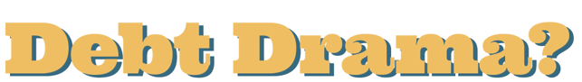 Debt-Drama-text-1