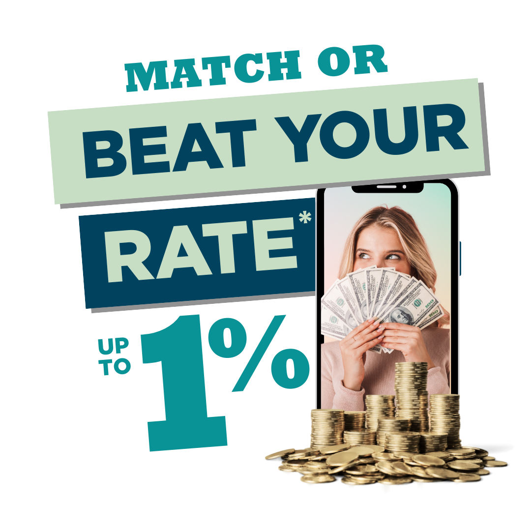 Match or Beat Your Rate by up to 1%